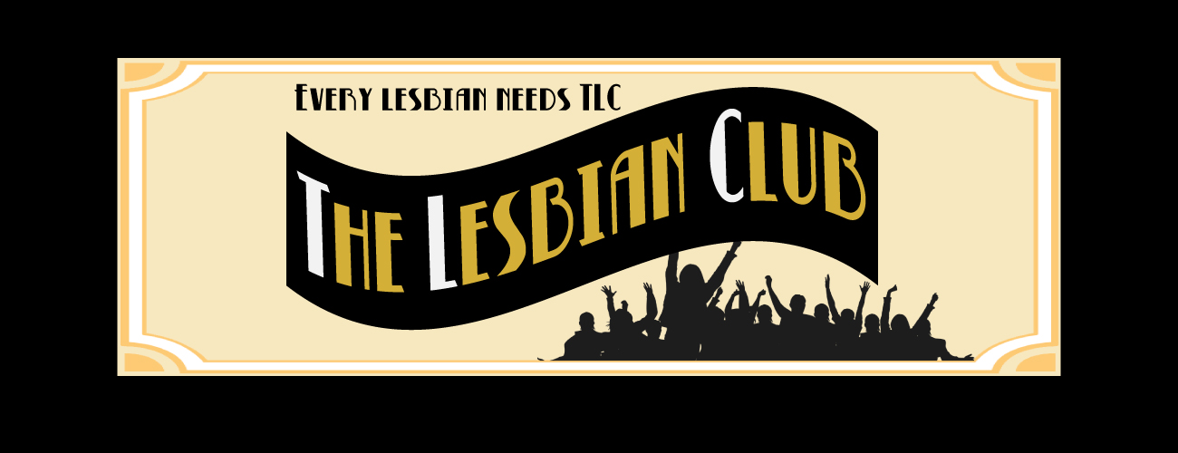 The Lesbian Club banner